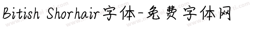 Bitish Shorhair字体字体转换